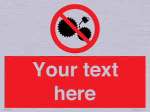 Custom No Oiling Sign